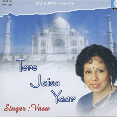 Vasundhara - Tere Jaisa Yaar - Wonderful, Sweet Ghazals